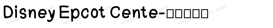 Disney Epcot Cente字体转换
